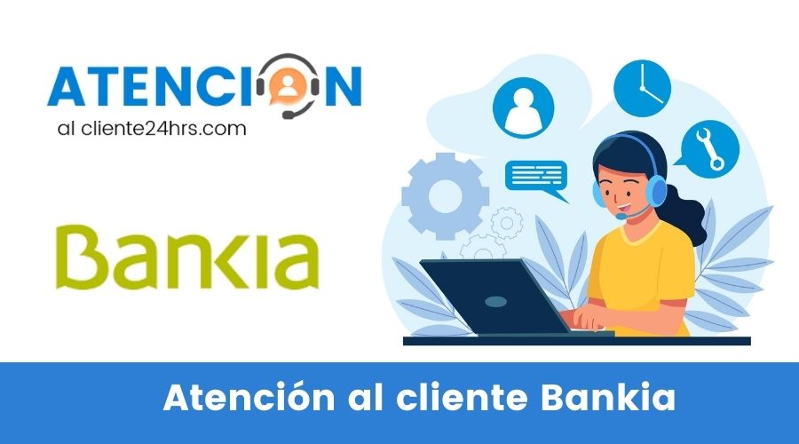 Atención al cliente Bankia