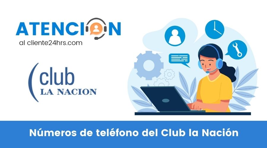 Números de teléfono del Club la Nación