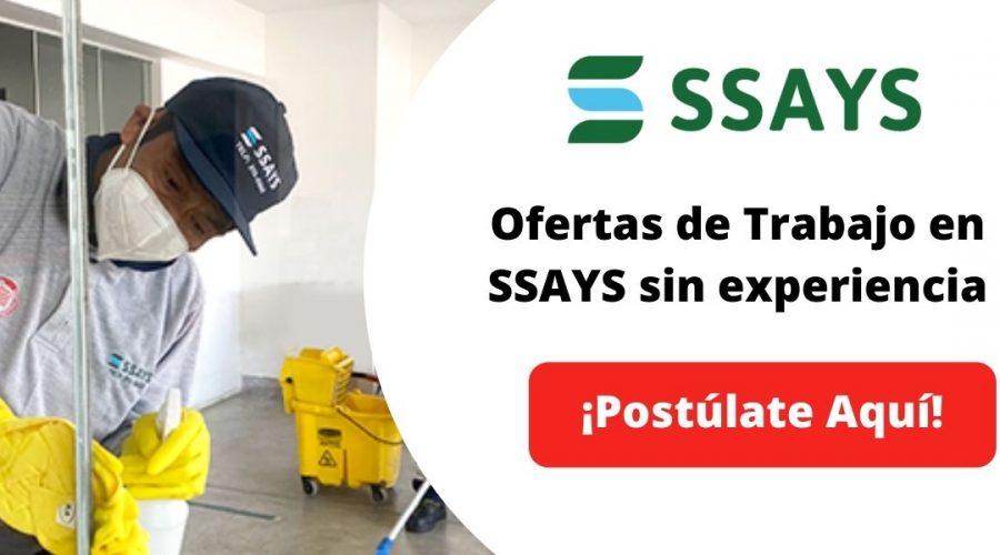 Ofertas de Trabajo en SSAYS sin experiencia