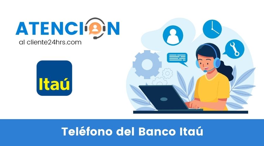 Teléfono del Banco Itaú